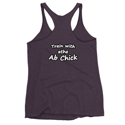 TRAIN with The Ab Chick Women's Racerback Tank chick